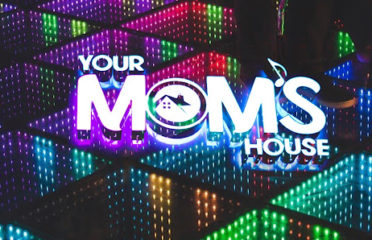 Your Mom’s House