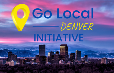The Go Local Denver Initiative